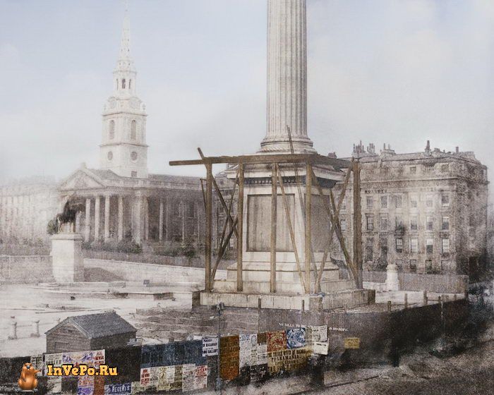 Апрель 1844 года: строительство Колонны Нельсона на Трафальгарской площади.